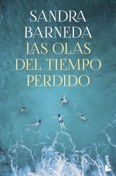 [9788408276937] LAS OLAS DEL TIEMPO PERDIDO