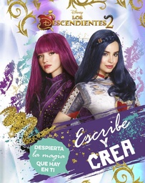 [9788416913756] DESCENDIENTES 2 ESCRIBE Y CREA,LOS