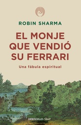 [9788499087122] EL MONJE QUE VENDIO SU FERRARI Una fábula espiritual